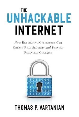 Unhackable Internet