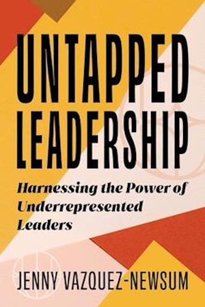 Untapped Leadership