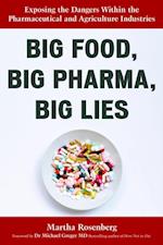 Big Food, Big Pharma, Big Lies