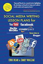Social Media Writing Lesson Plans for Youtube, Facebook, Nanowrimo, Createspace