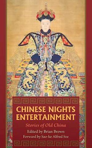 Chinese Nights Entertainments