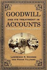 Goodwill and Its Treatment in Accounts