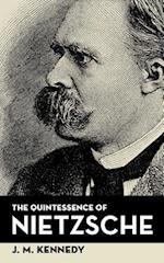 The Quintessence of Nietzsche