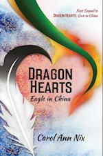 Dragon Hearts : Eagle in China