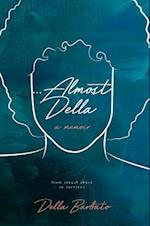 Almost Della