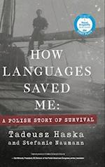 How Languages Saved Me: A Polish Story of Survival 