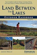 Land Between The Lakes Outdoor Handbook