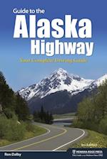 Guide to the Alaska Highway