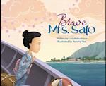 Brave Mrs. Sato