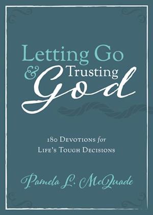 Letting Go and Trusting God