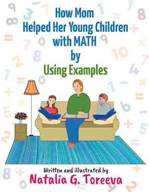 How Mom Helped Her Young Children with MATH by Using Examples