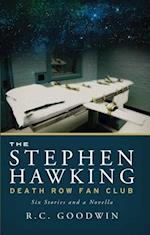 Stephen Hawking Death Row Fan Club