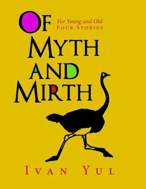 Of Myth and Mirth