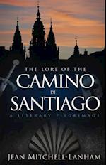 The Lore of the Camino de Santiago