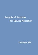 Analysis of Auctions for Service Allocation