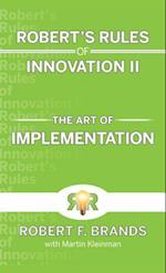 Robert's Rules of Innovation II
