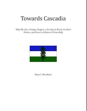 Towards Cascadia