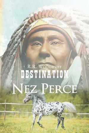 Destination Nez Perce