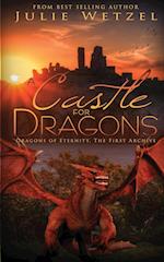 A Castle for Dragons