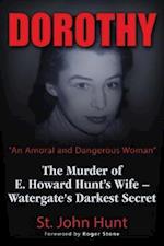 Dorothy, an Amoral and Dangerous Woman