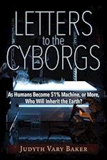 Letters to the Cyborgs