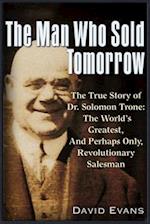 The Man Who Sold Tomorrow