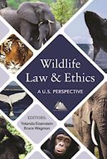 Wildlife Law & Ethics