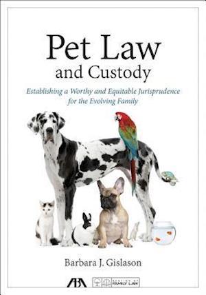 Pet Law and Custody