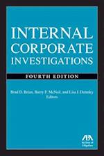 Internal Corporate Investigations, Fourth Edition