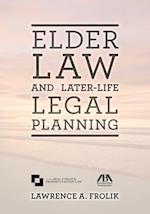 Elder Law and Later-Life Legal Planning