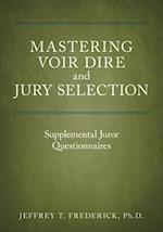 Mastering Voir Dire and Jury Selection