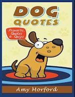Dog Quotes (Large Print)