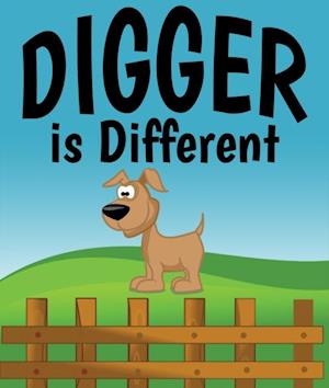 Digger is Different