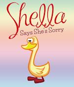 Shella Says She's Sorry