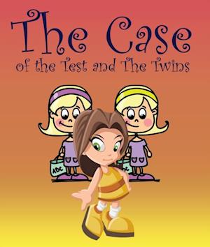 Case of the Test and The Twins