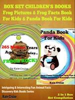 Box Set Children's Books: Frog Pictures & Frog Facts Book For Kids & Panda Book For Kids - Intriguing & Interesting Fun Animal Facts: 2 In 1 Box Set Animal Kid Books