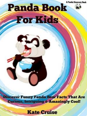 Panda Books For Kids: Discover Funny Panda Bear Stories