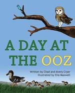 A Day at the OOZ