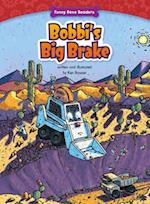 Bobbi's Big Brake