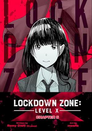 Lockdown Zone: Level X