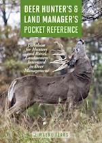 Deer Hunter's & Land Manager's Pocket Reference