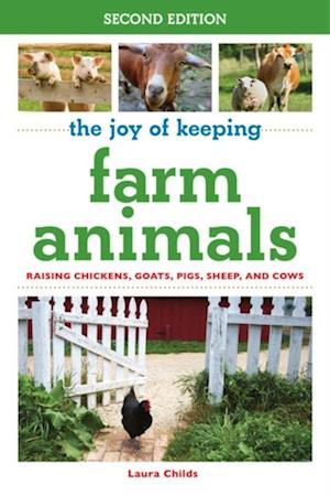 Joy of Keeping Farm Animals