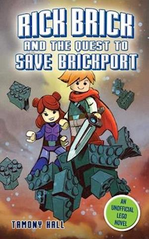 Rick Brick and the Quest to Save Brickport