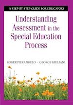Understanding Assessment in the Special Education Process