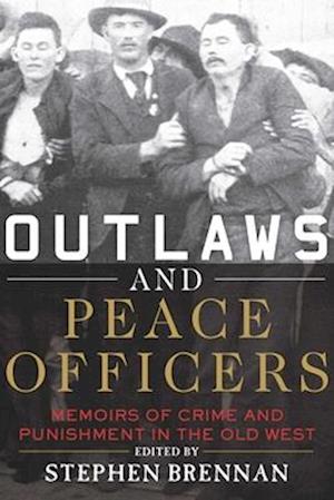 Outlaws and Peace Officers