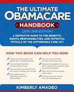 The Ultimate Obamacare Handbook (2015-2016 edition)