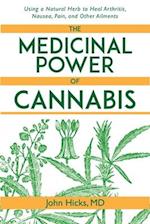 The Medicinal Power of Cannabis