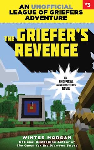 Griefer's Revenge