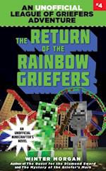 Return of the Rainbow Griefers