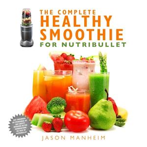 Complete Healthy Smoothie for Nutribullet